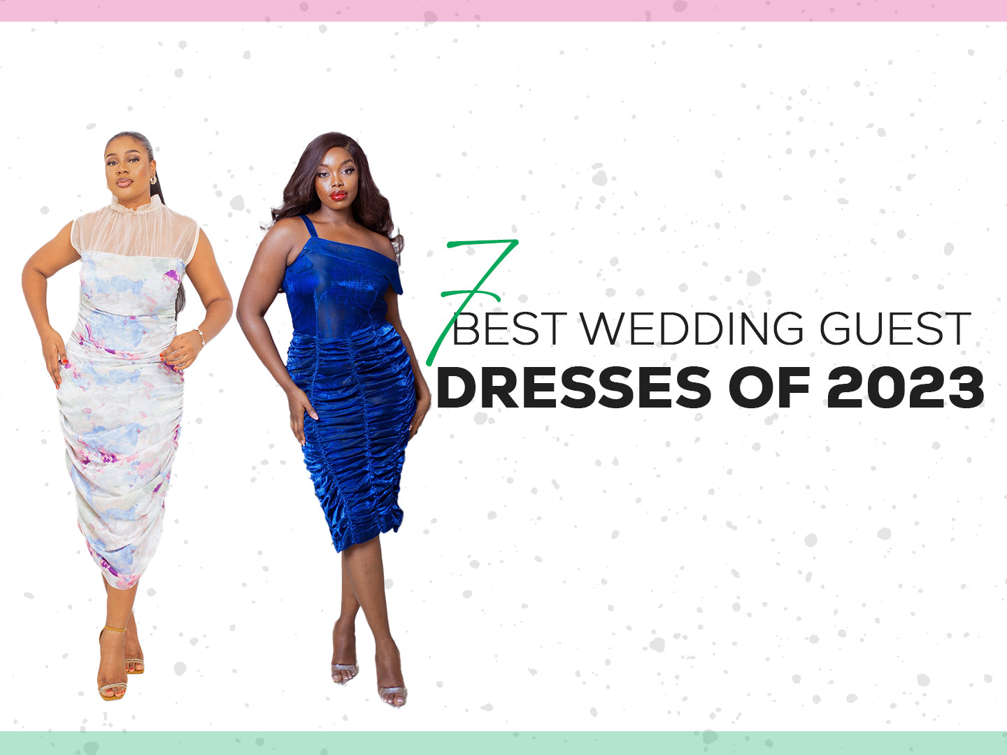 2023 formal wedding guest dresses Spring Wedding Guest Dress Looks for 2023