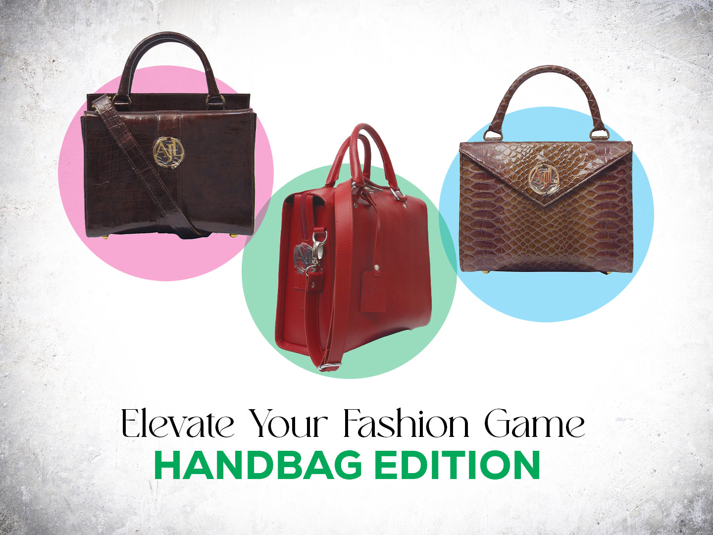 Elevate your Fashion Game - Handbag Edition